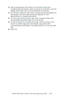 Page 645C7350/7550 User’s Guide: Print Job Accounting Utility   •  645
2.Set up the general information on the Mail Setup tab, 
including the mail server, when an email is to be sent, and the 
header and footer text to be included with the email.
3.On the Mail Address tab, enter a name and email address for 
the sender, and the name and email address for the 
administrator to receive the emails.
4.On the Log Storing Folder tab, enter the path where the 
automatically exported logs are to be stored.
5.On the...