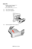 Page 131
C8800 User’s Guide131
   
Jam 371
OPEN DUPLEX COVER
371: Paper Jam
1. Turn off the printer.
2. Pull out the duplexer.
    Duplex remove.eps   
3.Pull the duplexer lid to unlock it.
         c53_97_jam371b.jpg   
Downloaded From ManualsPrinter.com Manuals 