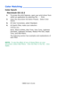 Page 239
C8800 User’s Guide239
Color Matching ____________________
Color Synch
Macintosh OS 10.3
1.To access the print features, open your print driver from 
within an application by selecting File  → Print.
2. Open the drop-down list below Presets.  Select Color 
Synch.
3. At Color Conversion, select Standard.
4. At Quartz Filter, make your selection.
Choices are:  
None, Black & White, Blue Tone, Gray Tone, Lightness 
Decrease, Lightness Increase , Reduce File Size, Sepia 
Tone, and Add Filters.
The following...