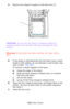 Page 136
C8800 User’s Guide136
4.Remove any sheets of paper on the belt unit (1).
     Jams 1_1.eps   
CAUTION!  Do not use any sharp or abrasive objects to 
separate sheets from the belt. This may damage the belt 
surface.
 
Warning!  If the printer has been pr inting, the fuser will be 
HOT !
5. If the sheet is well advanced into the fuser (only a short 
length is still visible), do not attempt to pull it back. See 
step 4 under  “Jam 382” .
To remove a sheet trapped in the fuser:
a. Grasp the edge of the...