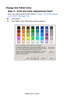 Page 313
C8800 User’s Guide313
Change the Pallet Color
Step 2:  Print the Co lor Adjustment Chart
First, you must perform the steps in  “Step 1: Print the Sample 
Color Chart” see page 312 .
6. Click Next.
7. The Pallet Color Matching screen appears.
      cadjust1.jpg                
Downloaded From ManualsPrinter.com Manuals 