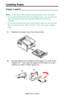 Page 65
C8800 User’s Guide65
Loading Paper
Trays 1 and 2___________________________
Note:  If you have the optional second paper tray installed:
• If you are printing from the 1st (upper) tray, you can pull out  the 2nd (lower) tray and relo ad it while the printer is 
printing.
• If you are printing from the 2nd (lower) tray,  do not pull out 
the 1st (upper) tray while printing . This will cause a paper 
jam.
1. Remove the paper tray from the printer.
  paper tray out.eps  
2.Fan the paper to be loaded at the...