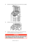 Page 73C9600 User’s Guide> 73
2.Squeeze the basket handle (2) and raise the drum basket.
3.Carefully remove any paper on the belt.
4.If paper is jammed in the fuser unit, push the lock lever 
(3) in the direction shown to release the unit.
WARNING!
Be careful not to touch the fuser unit which may be hot 
after printing. If the fuser unit is hot, wait until it cools 
before attempting to remove any jammed paper.
Downloaded From ManualsPrinter.com Manuals 