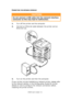 Page 51C9600 User’s Guide> 51
CONNECTING THE NETWORK INTERFACE
1.Turn off the printer and the computer.
2.Connect an Ethernet cable between the printer and an 
Ethernet hub.
3.Turn on the printer and then the computer.
If your printer is to be installed as a network printer, please refer 
to the relevant section in the Configuration Guide for further 
details on how to configure the network connection before 
installing the printer drivers.
CAUTION!
Do not connect a USB cable into the network interface...