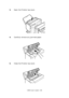 Page 108C9850 User’s Guide> 108
3.Open the Finisher top cover.
4.Carefully remove any jammed paper.
5.Close the Finisher top cover.
Downloaded From ManualsPrinter.com Manuals 