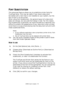 Page 79C9850 User’s Guide> 79
FONT SUBSTITUTION
This advanced feature allows you to substitute printer fonts for 
TrueType fonts. This may be useful if you have a document 
formatted with a font that is not installed on your system, but the 
font is built in to the printer.
When using Font Substitution, the general layout of a document 
does not change, but accurate font design is lost. For this reason, 
Font Substitution is generally not recommended as it becomes very 
difficult to predict the appearance of...