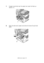 Page 99C9850 User’s Guide> 99
7.If paper is jammed near the paper exit, open the face-up 
stacker (7).
8.Open the side cover (paper exit) (8) and remove the jammed 
paper.
7
8
Downloaded From ManualsPrinter.com Manuals 