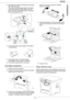 Page 15MB260
- 15 -
Installation
3Setup the back side feed cassette stop by pushing 
the PUSH lever (A). 
Then adjust the lateral paper guides to the paper 
format by pushing lever (B) located on the left 
guide. Adjust the length paper guide to the paper 
format by pushing lever (C).
4Take a paper stack, pull the paper off and align it 
on a flat surface.
5Put the paper stack in the feed cassette 
(200 sheets of 80 g/m² paper for instance).
6Put the feed cassette back in its location.
Cartridge installation...