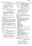 Page 27MB280
- 27 -
Fax
Setting the re-direction contact
 !392 - FAX / REROUTING / CALL NUMBER
1Press !, enter 392 using the keypad.
2Using the keys ! and within the navigator, 
select the subscriber from the directory.
3Confirm with OK.
4Quit this menu by pressing the   button.
Printing rerouted documents
 !393 - FAX / REROUTING / COPY
1Press !, enter 393 using the keypad.
2Using the keys ! and within the navigator, 
select the COPY option (local printout of the 
information relayed to your device) either ON...