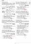 Page 24MB290
- 24 -
Copy
Paper tray selection
The Automatic selection can have two meanings 
depending on the paper format defined on the paper 
trays. The following table describes the different cases.
! 852 - ADVANCED FCT/SCAN. & PRINT/TRAY 
PAPER
1Press !, enter 852 using the keypad.
2Select the default paper tray to use, AUTOMATIC
or MANUAL, with the buttons  and !.
3Confirm by pressing the OK button.
4Quit this menu by pressing the   button.
Sheet-feed analysis margins setup 
If you want to, you can offset...