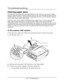 Page 153
153 • Troubleshooting
Troubleshooting __________________
Clearing paper jams
Provided that you follow the recommendations in this guide on use of print media, 
and you keep the media in good condition prior to use, your MFP should give years of 
reliable service. However, paper jams occasion ally do occur, and this section explains 
how to clear them quickly and simply.
Jams can occur due to paper misfeeding from  a paper tray or at any point on the 
paper path through the printer or sca nner ADF. When...