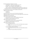 Page 81
81 • Operation
8.Set the destination address(s) from either:
• Address Book - select from the address book entries
• Screen Entry - enter directly using the keypad
• Number - enter an address or group address number
• LDAP - select from a Lightweight Directory Access Protocol (LDAP) server
If prompted, select More and add additi onal addresses, otherwise select Done.
9. Using the Down arrow key, scroll to Subject and press Enter.
10. Set the subject from either:
• Subject List
•Screen Entry
11. Using...