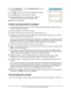 Page 130
130 • Overlays and Macros (Windows only)
6.On the  Overlay  tab, choose  Create Form  from the 
drop-down list (4).
7. Click  OK to close the Document Properties window.
8. Click  OK again to close the Print dialog.
9. When prompted for a print file name, enter a 
meaningful name with the extension.PRN.
10. Close your application.
Create and download the project
1.From the Windows Start menu, start Storage Device Manager (SDM) and allow 
SDM to discover the printer.
2. Choose Projects > Add File to...