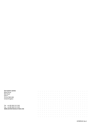 Page 130
Oki Europe Limited
Blays House
Wick Road
Egham
Surrey TW20 0HJ
United Kingdom
Tel:  +44 (0) 208 219 2190
Fax:  +44 (0) 208 219 2199
www.okiprintingsolutions.com
07099101 iss.1
Downloaded From ManualsPrinter.com Manuals 