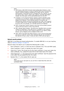 Page 24Configuring your machine.... > 24
Network security protocol
IEEE 802.1x provides port-based authentication. To enable IEEE 802.1x on your machine, 
refer to “Network settings” on page 29.
Network Setup Tool allows you to upload the following 802.1x files:
>Root Certificate (*.pem), to verify the server certificate (TLS, TTLS and PEAP used).
>Client Certificate (*.pem), to identify the client (TLS used).
>Client Key (*.pem), the private key for the client certificate. It may exist within the 
client...