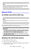 Page 126126 – Printing: Secure Print
MC361/MC561/CX2731 MFP Advanced User’s Guide
Note
If the print dialog contains only two menus and does not contain 
the options you expect to see for the Mac OS X 10.5 or later, click 
the disclosure triangle beside the Printer menu.
Secure Print _________________
for MC561 and CX2731 MFP only
Note
The MFP must be equipped with an SD memory card to use this 
function.
You can assign a password to a print job so it can only be printed if 
the password is input at the MFP...