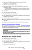 Page 138138 – Printing: Using Computer Fonts
MC361/MC561/CX2731 MFP Advanced User’s Guide
2Right-click the OKI MC561 icon and then select Printer 
properties > OKI MC561(PS).
3Select the Device Settings tab.
4Substitute a printer font for each TrueType font in the Font 
Substitution Table.
-To specify the font substitution, click each TrueType font and 
select a printer font to substitute from the pull-down menu.
5Click OK.
6Open the file you want to print.
7From the File menu, select Print.
8Click “Preferences”...