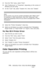 Page 226226 – Adjusting Color: Using the Printer Driver
MC361/MC561/CX2731 MFP Advanced User’s Guide
2From the “File” menu, select “Print”.
3Click “Preferences” or “Properties”, depending on the version of 
Windows you are using.
4On the “Color” tab, select “Graphic Pro”, then click “Details”.
Note
For PS, driver, you can do a printer simulation with “Office Color” 
for business or other documents, then click “Advanced” and 
select the properties of the ink you wish to simulate from “CMYK 
Simulation”.
5Select...