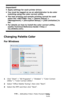 Page 229229 – Adjusting Color: Color Correct Utility
MC361/MC561/CX2731 MFP Advanced User’s Guide
Important!
• Apply settings for each printer driver.
• You must be logged on as an administrator to do color 
matching using the color correct utility.
• The test printing and sample printing cannot be used 
when the  key > [Admin Setup] > 
[Management] > [Encryption Setup] > [Job Limitation] is 
set.
• For details on how to install the color correct utility, 
seethe Technical Reference Guide t http://...