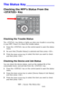 Page 267267 – Issues: The Status Key
MC361/MC561/CX2731 MFP Advanced User’s Guide
The Status Key _______________
Checking the MFP’s Status From the 
 Key
Checking the Trouble Status
The  key blinks or lights up when any trouble is occurring 
in your MFP. Press it to check the trouble status.
1Press the  key on the control panel to open the status 
menu.
2Be sure that [Trouble Status] is selected and then press .
3Press 
the down arrow key to select the item you want to check 
and then press .
Checking the Device...