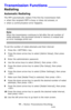 Page 3535 – Faxing: Transmission Functions
MC361/MC561/CX2731 MFP Advanced User’s Guide
Transmission Functions ________
Redialing
Automatic Redialing
The MFP automatically redials if the first fax transmission fails
• when the recipient MFP is busy or does not answer, or 
• when a communication error happens. 
Note
When the transmission continues to fail after the set number of 
redial attempts, the document stored in memory is erased and 
an error message prints out.
To set the number of redial attempts and...