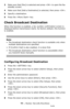 Page 5050 – Faxing: Security Functions
MC361/MC561/CX2731 MFP Advanced User’s Guide
3Make sure that [Fax] is selected and press  to open the fax 
standby screen.
4Make sure that [Add a Destination] is selected, then press .
5Specify a destination.
6Press the  key.
Check Broadcast Destination
When this function is enabled, a fax number confirmation screen is 
displayed before transmission starts. By factory default, this function 
is enabled.
Note
• The broadcast destination check function is available only when...