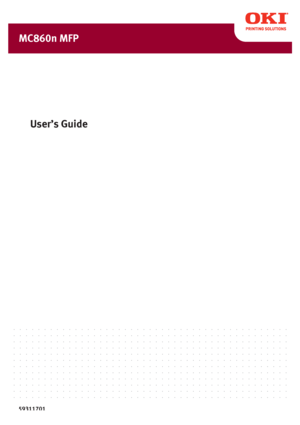 Page 1
User’s Guide
59311701
MC860n MFP
Downloaded From ManualsPrinter.com Manuals 