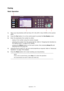 Page 78
Operation > 78
Faxing
Basic Operation
1.Place your document(s) with text face UP  in the ADF or face DOWN on the scanner 
glass.
2. Press the  Fax button (1) on the control panel to prompt the  Fax Ready screen.
3. Enter the destination fax number by either:
- typing in the number using the numeric keypad
- selecting the number from the speed dial list. Refer to “Assigning Fax Numbers to 
the Address Book” on page 65 for details.
- pressing the  Others button on the touch  screen, then pressing  Group...