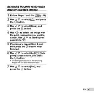 Page 6161EN
Resetting the print reser vation data for selected images
1 Follow Steps 1 and 2 in [ 