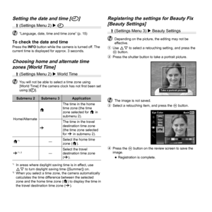 Page 5050EN
Setting the date and time [Setting the date and time [XX]]
d (Settings Menu 2)  X
  “Language, date, time and time zone” (p. 15)
To check the date and timeTo check the date and timePress the INFO button while the camera is turned off. The 
current time is displayed for approx. 3 seconds.
Choosing home and alternate time Choosing home and alternate time zones [World Time]zones [World Time]
d (Settings Menu 2)  World Time
  You will not be able to select a time zone using [World Time] if the camera...