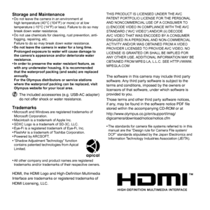 Page 8686EN
Storage and MaintenanceStorage and Maintenance 
• Do not leave the camera in an environment at 
high temperature (40°C (104°F) or more) or at low 
temperature (-10°C (14°F) or less). Failure to do so may 
break down water resistance.
 
• Do not use chemicals for cleaning, rust prevention, anti-
fogging, repairing, etc. 
Failure to do so may break down water resistance.
 • Do not leave the camera in water for a long time.  Prolonged exposure to water will cause damage to 
the camera’s appearance...