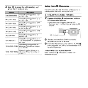 Page 3434EN
2 Use HI to select the setting option, and 
press the A button to set.
Option Description
12M (3968×2976)Suitable for printing pictures over 
A3 (11×17 in.).
8M (3264×2448) Suitable for printing pictures up to 
A3 (11×17 in.).
5M (2560×1920) Suitable for printing pictures at A4 
(8.5×11 in.).
3M (2048×1536) Suitable for printing pictures up to 
A4 size (8.5×11 in.).
2M (1600×1200) Suitable for printing pictures at A5 
(5×7 in.).
1M (1280×960) Suitable for printing pictures at 
postcard size.
VGA...