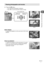 Page 1111EN
Preparations for shooting
1
 Viewing photographs and movies
1 Press the q button.
•  Your most recent photograph is displayed.
• Press HI or turn the sub dial to select an image.
 q buttonArrow pad/Sub dial
Displays the
previous frame Displays the
next frame
y
2012.10.2612:3020100-0020LN
Still image
2012.10.2612:304100-0004WBAUTOWBWBWBAUTOAUTOAUTOPHD
Movie
 Index display
•  In single-frame playback, turn the zoom lever to W for Index 
playback.
2012.10.2612:3021Index display
 Close-up playback
•...