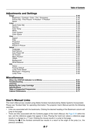 Page 7E-7
Adjustments and Settings
Image .............................................................................................................................. E-46
Brightness / Contrast / Color / Tint / Sharpness ........................................................ E-46
Picture Adj. / Fine Picture / H Position / V Position .................................................... E-47
Reset...