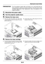 Page 67E-67
Replacing the Lamp Cartridge
PREPARATIONTurn the projector upside down and place it on a soft cloth that has
been prepared in advance to prevent scratches. This will assist in lamp
cartridge replacement. After replacement, return the projector to the
original condition.
1.Disconnect the power cable.
2.Turn the projector upside down.
3.Remove the lamp cover.
(1) Turn the screw that fastens the lamp cover
counterclockwise until it turns freely. (The screw
will not come out.)(2) Lift the lamp cover a...