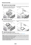 Page 68E-68
5.Install the new lamp cartridge
(1) Slowly push in the lamp cartridge with the
socket facing forward. (Align the lamp cartridge
screw with the screw hole of the projector.)(2) Turn the 2 screws of the lamp cartridge clock-
wise to tighten.
6.Install the lamp cover
(1) First insert the front edge of the lamp cover into
the groove, then close the lamp cover.(2) Turn the screw of the lamp cover clockwise to
tighten.
Replacing the Lamp Cartridge
7.Reset the lamp timer to zero.
Plug in the power cable...