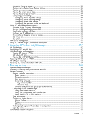 Page 7Managingtheserverpower..............................................................................................144
ConfiguringtheSystemPowerRestoreSettings.....................................................................146
Viewingserverpowerusage..............................................................................................146
Viewingthecurrentpowerstate.........................................................................................148...