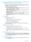 Page 1575IntegratingHPSystemsInsightManager
TheiLOfirmwareisintegratedwithHPSIMinkeyoperatingenvironments,providingasingle
managementconsolefromastandardwebbrowser.Whiletheoperatingsystemisrunning,you
canestablishaconnectiontoiLObyusingHPSIM.
IntegrationwithHPSIMprovidesthefollowing:
•SupportforSNMPtrapdeliverytoanHPSIMconsole—TheHPSIMconsolecanbeconfigured
toforwardSNMPtrapstoapageroremailaddress.
•Supportformanagementprocessors—AlliLOdevicesinstalledinserversonthenetworkare...