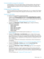 Page 163Universalandglobalusergroups(forauthorization)
TosetpermissionsiniLO,youmustcreateagroupinthedomaindirectory.Userswhologinto
iLOaregrantedthesumofthepermissionsforallgroupsofwhichtheyareamember.Only
universalandglobalusergroupscanbeusedtosetpermissions.Domainlocalgroupsarenot
supported.
ConfiguringiLOforKerberoslogin
ThissectiondescribestheiLOrequirementsforKerberoslogin.YoucanconfigureiLOforKerberos
loginusingtheiLOwebinterface,XMLconfigurationandcontrolscripts,ortheCLI,CLP,orSSH
interface....