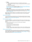 Page 1714.Manage
a.Createamanagementdeviceobjectandaroleobjectbyusingthesnap-in.
b.Assignrightstotheroleobject,asnecessary,andassociatetherolewiththemanagement
deviceobject.
c.Adduserstotheroleobject.
Formoreinformationaboutmanagingthedirectoryservice,see“Directory-enabledremote
management”(page190).Examplesareavailablein“DirectoryservicesforActiveDirectory”
(page174)and“DirectoryservicesforeDirectory”(page182).
5.Handleexceptions
iLOmigrationutilitiesareeasiertousewithasinglerole.Ifyouplantocreatemultipleroles...