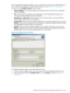 Page 203role.Forexample,thedirectorydefinesauserasamemberofarole(suchasadministrator)who
hasacollectionofprivilegesonaspecificdeviceobject,asshowninFigure114(page203).
TheboxesontheConfigureDirectorywindowfollow:
•NetworkAddress—Thenetworkaddressofthedirectoryserver,whichcanbeavalidDNS
nameorIPaddress.
•Port—TheSSLporttothedirectory.Thedefaultportis636.Managementprocessorscan
communicatewiththedirectoryonlybyusingSSL.
•LoginNameandPassword—Entertheloginnameandpasswordforanaccountthathas...