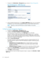 Page 861.NavigatetotheAdministration→Managementpage,asshowninFigure38(page86).
Figure38iLOManagement–SNMPSettingspage
2.EntertheSNMPAlertDestinationsintheConfigureSNMPAlertssection.Youcanprovidethe
IPaddressesofuptothreeremotemanagementsystemstoreceiveSNMPalertsfromiLO.
NOTE:Typically,youentertheHPSIMserverconsoleIPaddressinthissection.
3.ClickApply.
ConfiguringInsightManagementintegration
1.NavigatetotheAdministration→Managementpage.
2.ConfiguretheHPSystemManagementHomepage(HPSMH)....