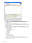 Page 164Tostarttheprocessofdiscoveringyourmanagementprocessors:
1.ClickStartandselectPrograms>Hewlett-Packard,Lights-OutMigrationUtilitytostartthe
migrationprocess.
2.ClickNexttomovepasttheWelcomescreen.
3.EnterthevariablestoperformthemanagementprocessorsearchintheAddressesfield.
4.Enteryourloginnameandpassword,andclickFind.TheFindbuttonchangestoVerifywhen
thesearchiscomplete.
YoucanalsoinputalistofmanagementprocessorsbyclickingImport.Thefileisasimple...