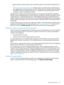 Page 81system.RemoteConsoleoperateswithalloperatingsystemsandbrowserssupportedbyiLO
2.
•“RemoteSerialConsole”(page100)–ProvidesaccesstoaVT320serialconsolethrougha
Javaapplet-basedconsoleconnectedtotheiLO2VirtualSerialPort.TheRemoteSerialConsole
isavailablewithoutanadditionallicenseandissuitableforhostoperatingsystemsthatdo
notrequireaccesstothegraphicalconsole.
StandardiLO2providesserverconsoleaccessfromserverpower-onthroughPOST.Integrated...