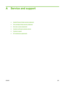 Page 293A Service and support
●Hewlett-Packard limited warranty statement
●
Print cartridge limited warranty statement
●
End User License Agreement
●
Customer self-repair warranty service
●
Customer support
●
HP maintenance agreements
ENWW 281 