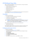 Page 66
 
Server software and configuration utilities  66 
HP ROM-Based Setup Utility 
RBSU is a configuration utility embedded in ProLiant  servers that performs a wide range of configuration 
activities that can include the following: 
•  Configuring system devices and installed options 
• Enabling and disabling system features 
• Displaying system information 
• Selecting the primary boot controller 
• Configuring memory options 
• Language selection 
For more information on RBSU, see the  HP ROM-Based Setup...