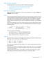 Page 15FibreChanneloperation
ThefollowingsectionshaveinformationspecifictoFibreChanneloperation:
•“Protocol-SpecificLogicalUnitmodepage(FCdrives)”(page102)
•“Protocol-SpecificPortmodepage(FCdrives)”(page102)
•“VitalProductDatapages”(page40)
FibreChanneladdressing
BeforedescribingHP'simplementationofFibreChanneladdressing,theconceptsofNamesand
Addressesneedtobeclarified.
Names
Namesare64-bitidentifiersassignedpermanentlytothetapedriveduringmanufacture.Theyare...