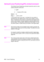 Page 1066-12   Cursor PositioningEN
Vertical Cursor Positioning (PCL Units) Command      
This Ver tical Cursor Positioning command moves the cursor to a new 
position along the vertical axis.
? * p # Y
#  =   Number of PCL Units
Default =NA
Range = –32767 to 32767
A value field (#) with a plus sign (+) indicates the new position is 
downward from and relative to the current cursor position; a minus 
sign (–) indicates the new position is upward from and relative to the 
current cursor position. No sign...