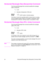 Page 293ENHorizontal Rectangle Size (Decipoints) Command 14-3
Horizontal Rectangle Size (Decipoints) Command 
This Horizontal Rectangle Size command specifies the rectangle 
width in decipoints.
E
C * c # H 
#  =Number of decipoints (1/720 inch)
Default =0
Range =0 - 32767 (valid to 4 decimal places)
The printer converts the specified width to printer dots by rounding 
up to an integral number of dots. For example, 5 decipoints, which 
corresponds to 2.08 dots in 300 dpi mode, is converted to 3 dots.
Horizontal...