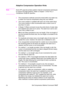 Page 335ENSet Compression Method Command 15-27
Adaptive Compression Operation Hints
NoteSome HP LaserJet printers perform internal compression techniques 
to support full-page graphics. Refer to Chapter 1 of the PCL 5 
Comparison Guide for specifics.
zThe compression methods cannot be mixed within one raster row. 
A raster row must be compressed using only one method.
zThe cursor position is updated with each row of the raster block. 
The cursor position is also incremented when a block count of 
less than 3 is...
